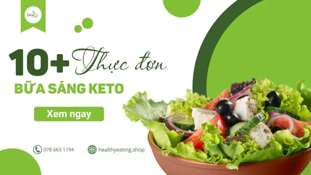 Thử ngay 10+ thực đơn bữa sáng Keto cho các cô nàng muốn giảm cân, giữ dáng - Bếp ăn giảm cân Eat Clean