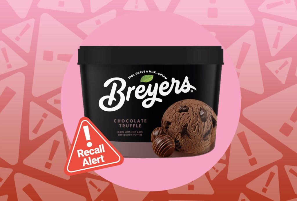 Breyers Ice Cream Is Being Recalled Nationwide